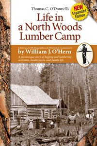 Life in a North Woods Lumber Camp
