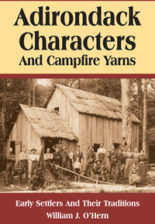 Adirondack Characters and Campfire Yarns